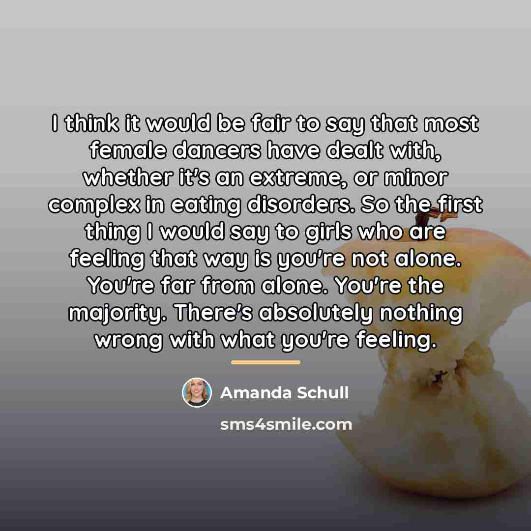 “I think it would be fair to say that most…” quote by Amanda Schull