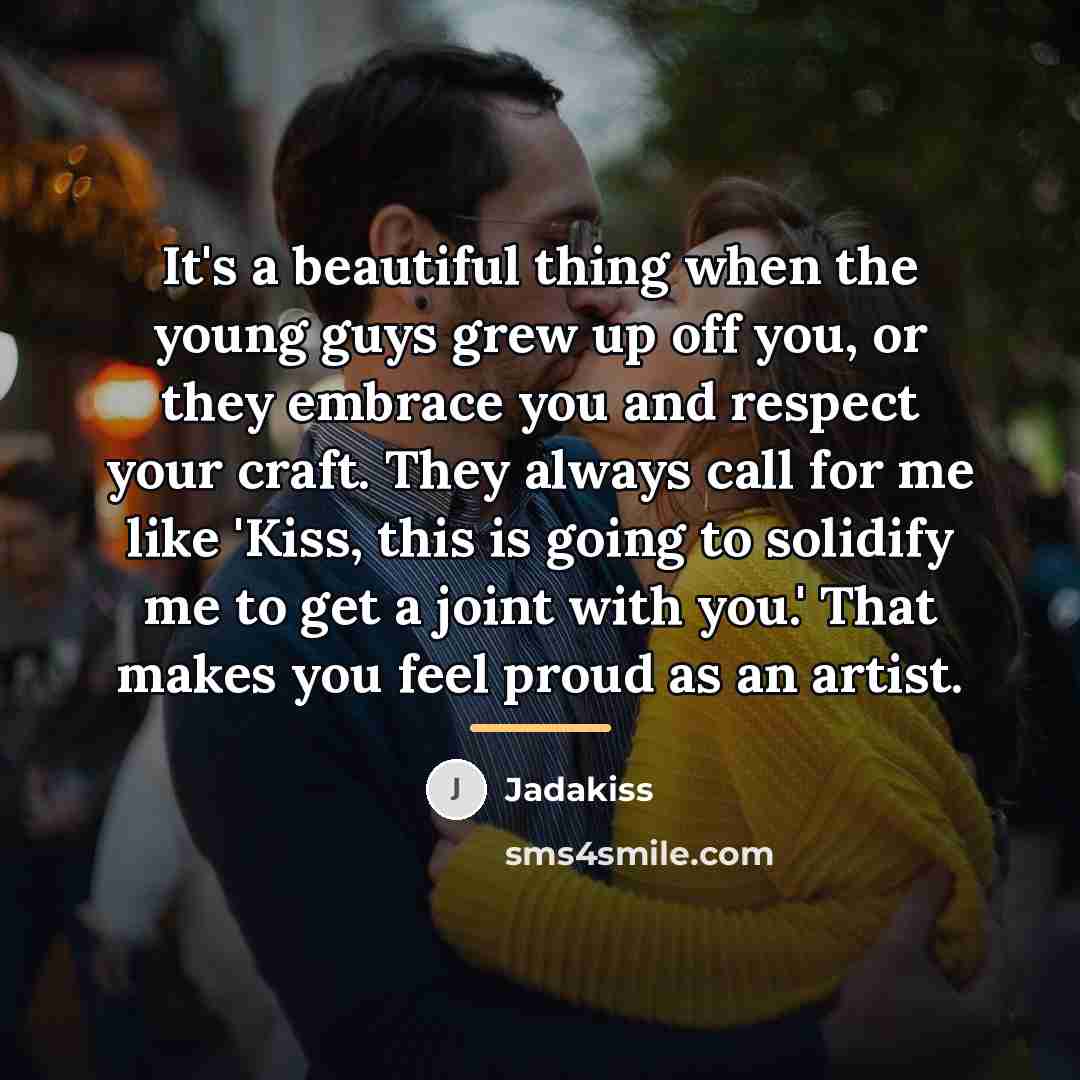 “It's a beautiful thing when the young guys grew up…” quote by Jadakiss
