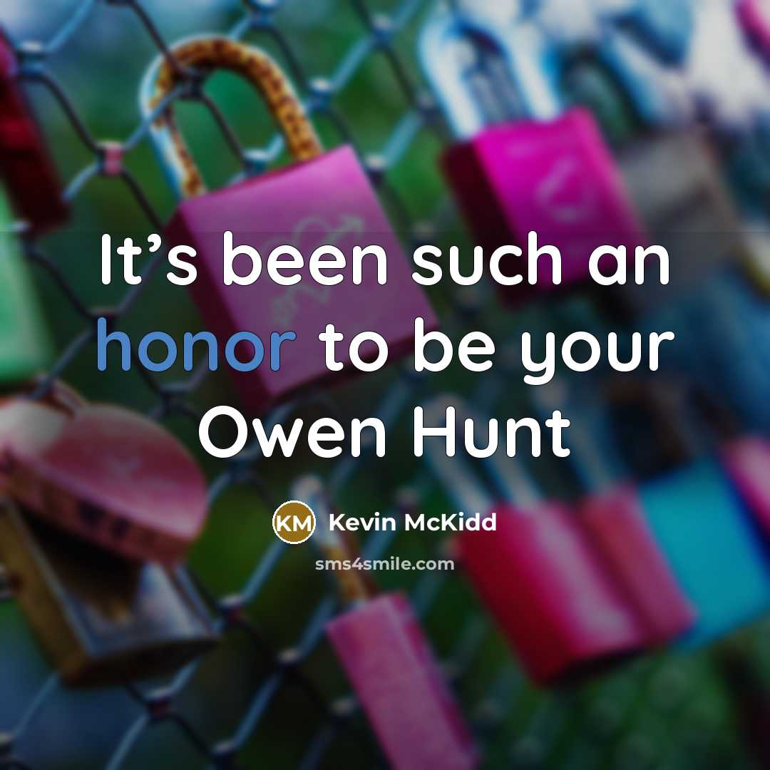 “It’s been such an honor to be your Owen Hunt…” quote by Kevin McKidd
