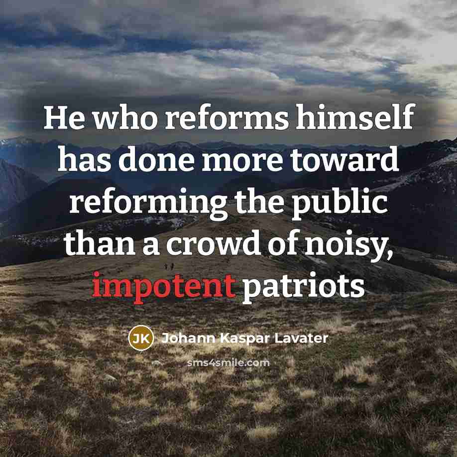 “He who reforms himself has done more toward reforming the…” quote by Johann Kaspar Lavater