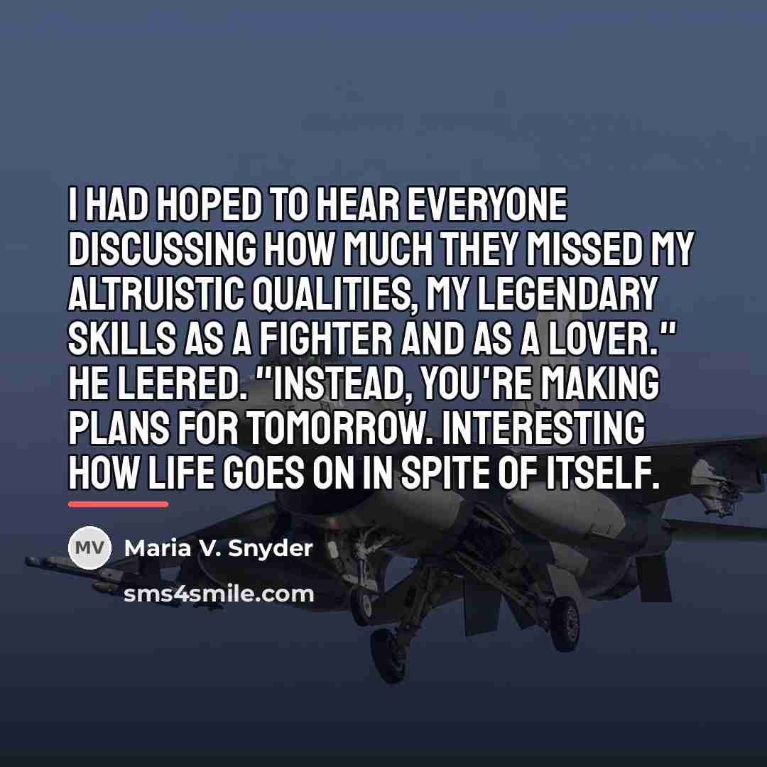 “I had hoped to hear everyone discussing how much they…” quote by Maria V. Snyder