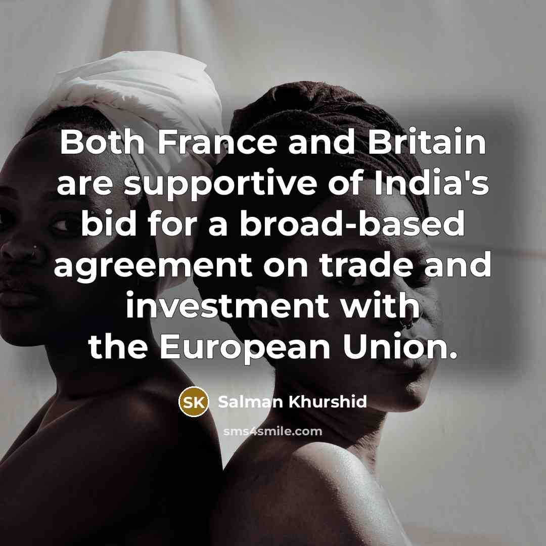 “Both France and Britain are supportive of India's bid for…” quote by Salman Khurshid