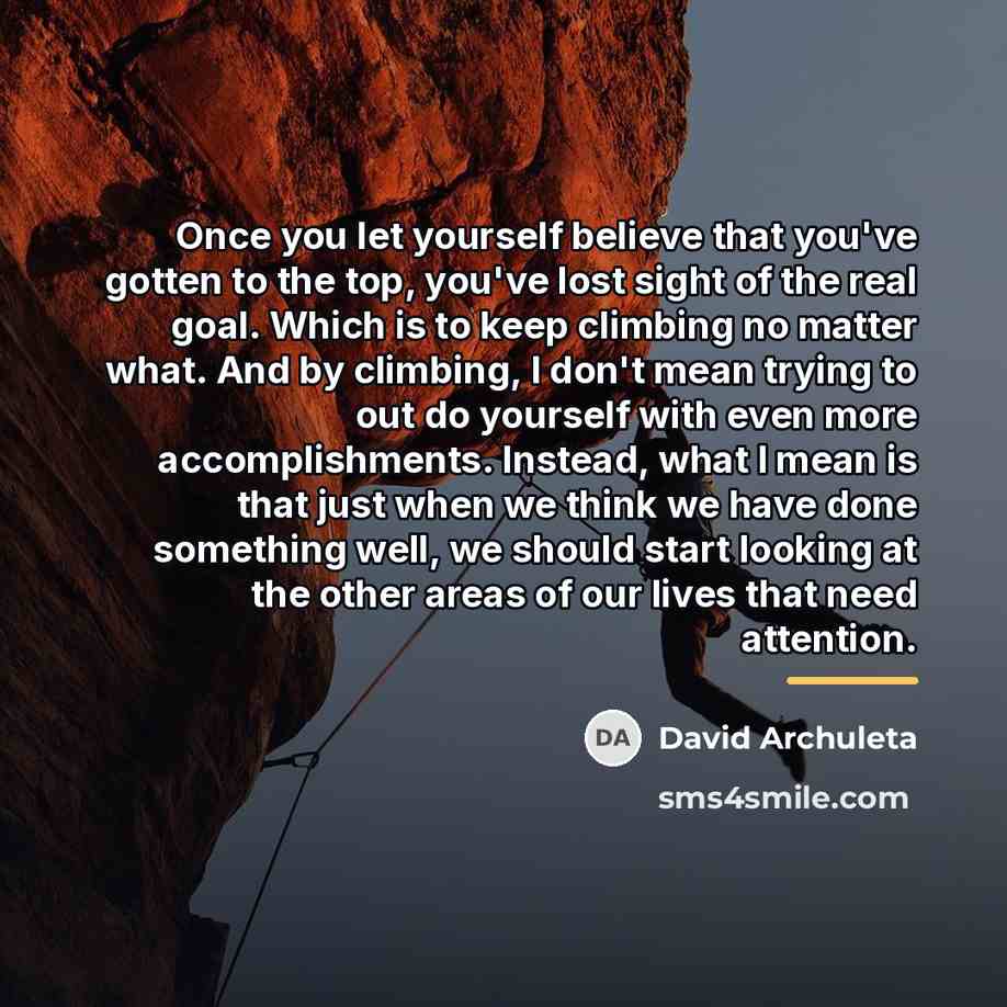“Once you let yourself believe that you've gotten to the…” quote by David Archuleta