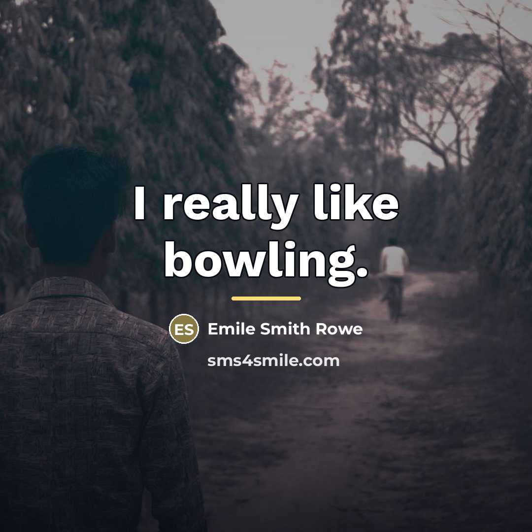 “I really like bowling.…” quote by Emile Smith Rowe
