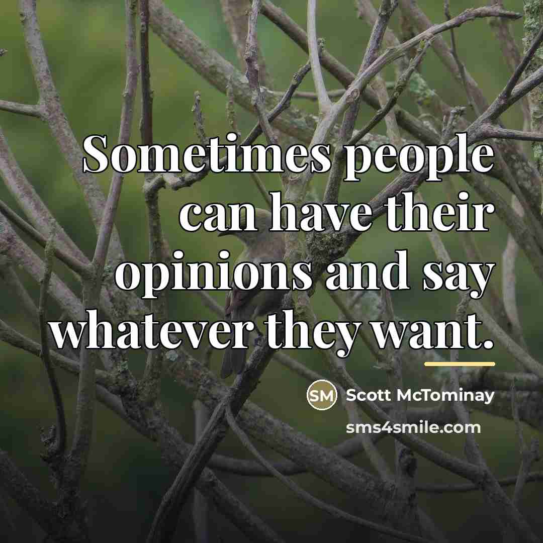 “Sometimes people can have their opinions and say whatever they…” quote by Scott McTominay