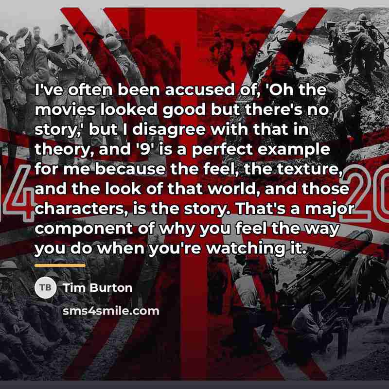 “I've often been accused of, 'Oh the movies looked good…” quote by Tim Burton