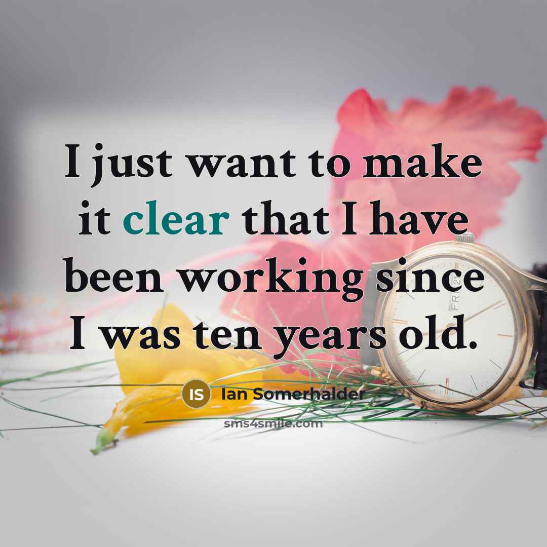 “I just want to make it clear that I have…” quote by Ian Somerhalder