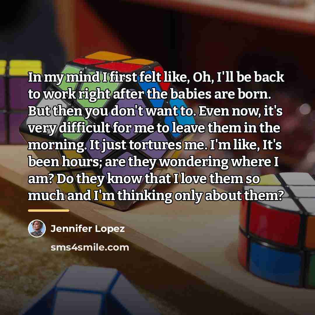 “In my mind I first felt like, Oh, I'll be…” quote by Jennifer Lopez