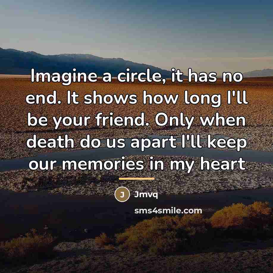 “Imagine a circle, it has no end. It shows how…” quote by Jmvq