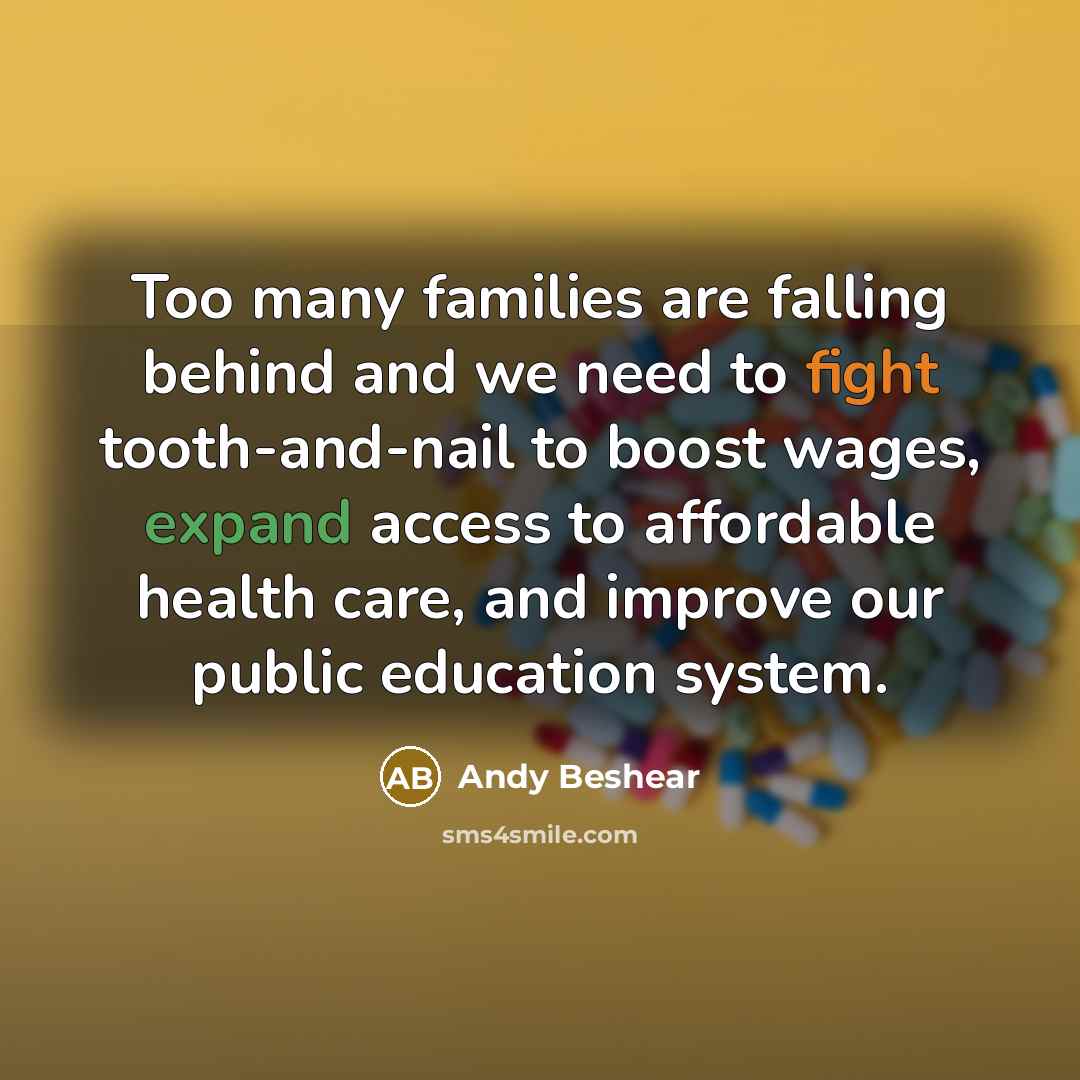 “Too many families are falling behind and we need to…” quote by Andy Beshear