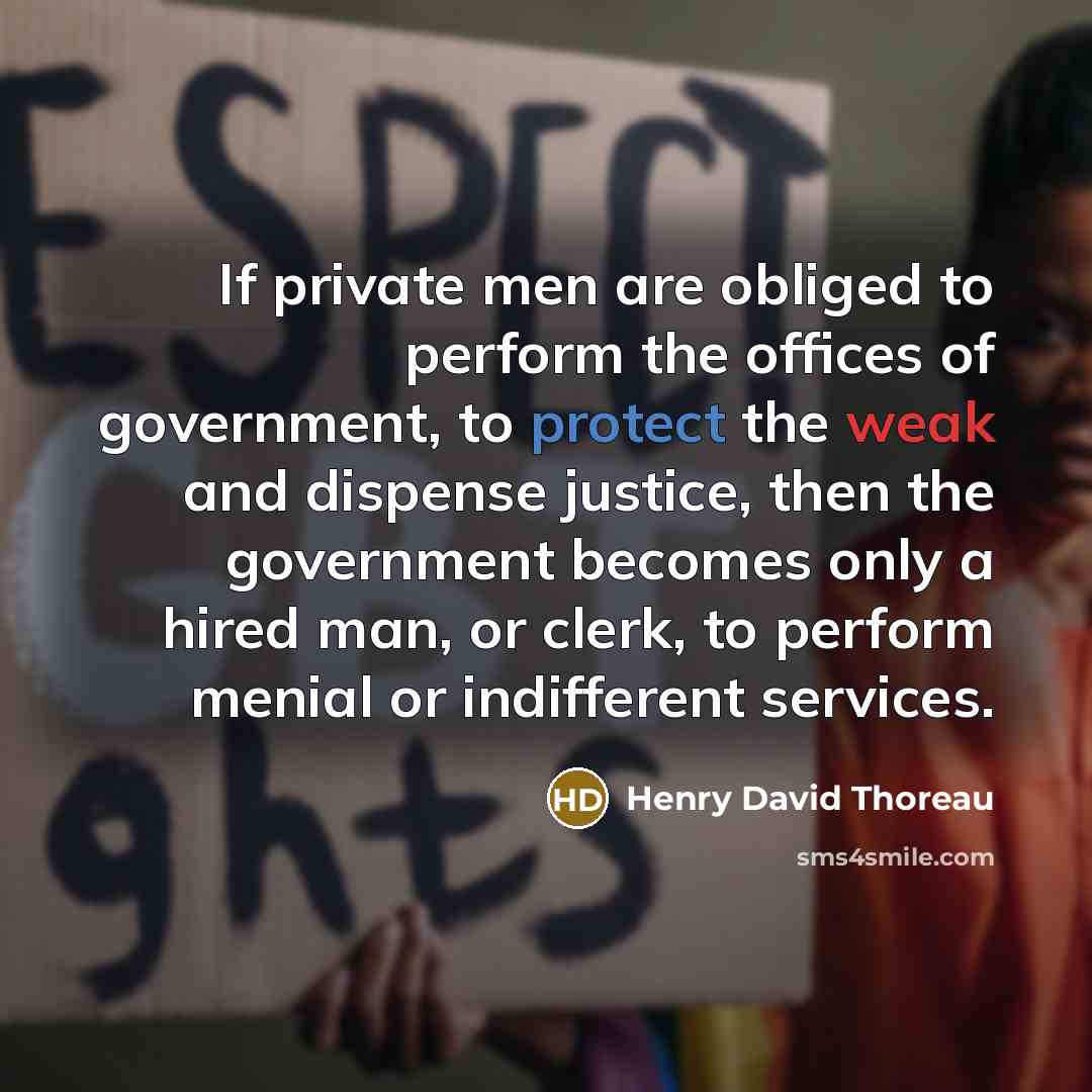 “If private men are obliged to perform the offices of…” quote by Henry David Thoreau