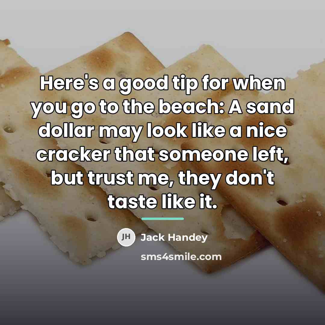 “Here's a good tip for when you go to the…” quote by Jack Handey