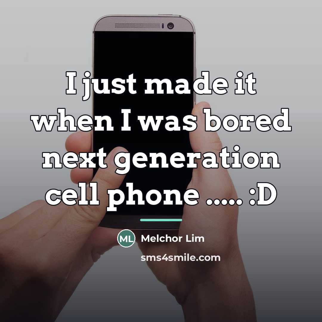“I just made it when I was bored next generation…” quote by Melchor Lim
