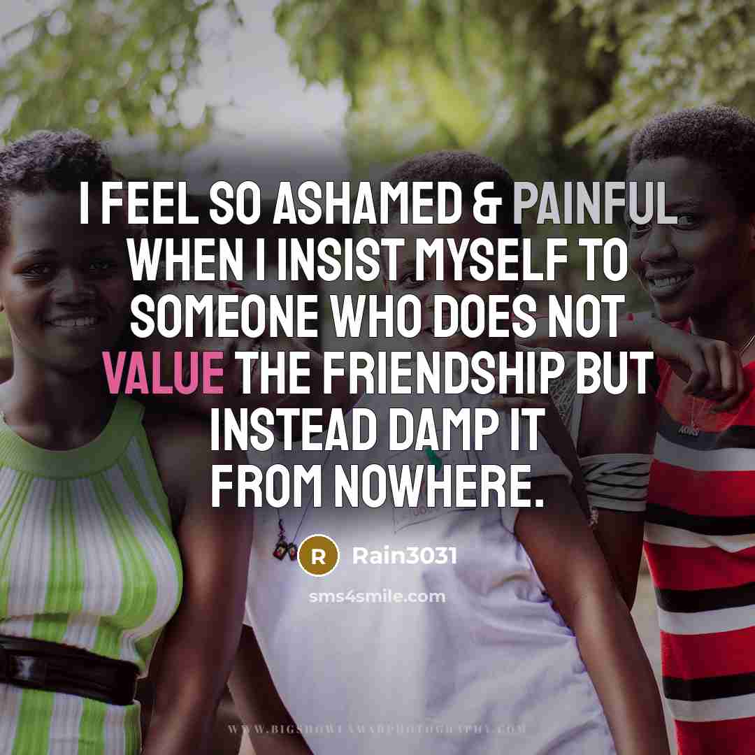 “I feel so ashamed & painful when I insist myself…” quote by Rain3031