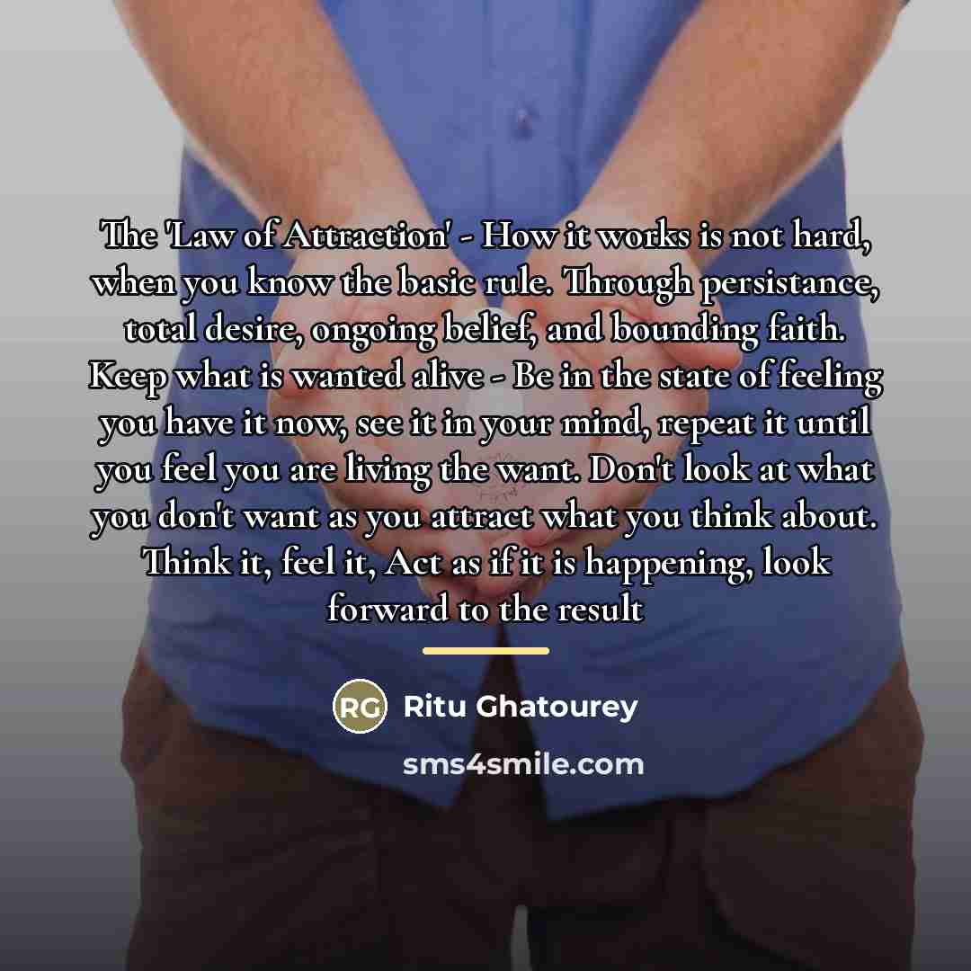 “The 'Law of Attraction' - How it works is not…” quote by Ritu Ghatourey