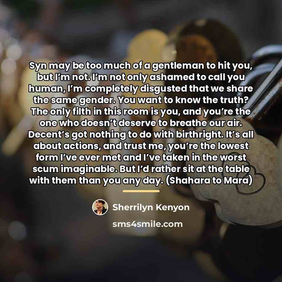 “Syn may be too much of a gentleman to hit…” quote by Sherrilyn Kenyon