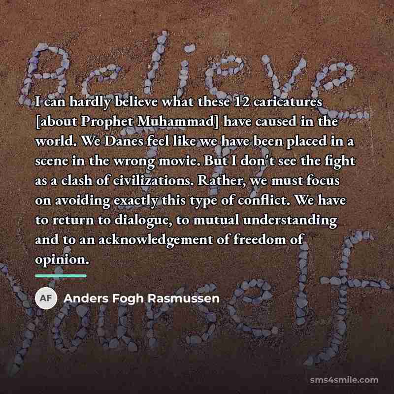 “I can hardly believe what these 12 caricatures [about Prophet…” quote by Anders Fogh Rasmussen