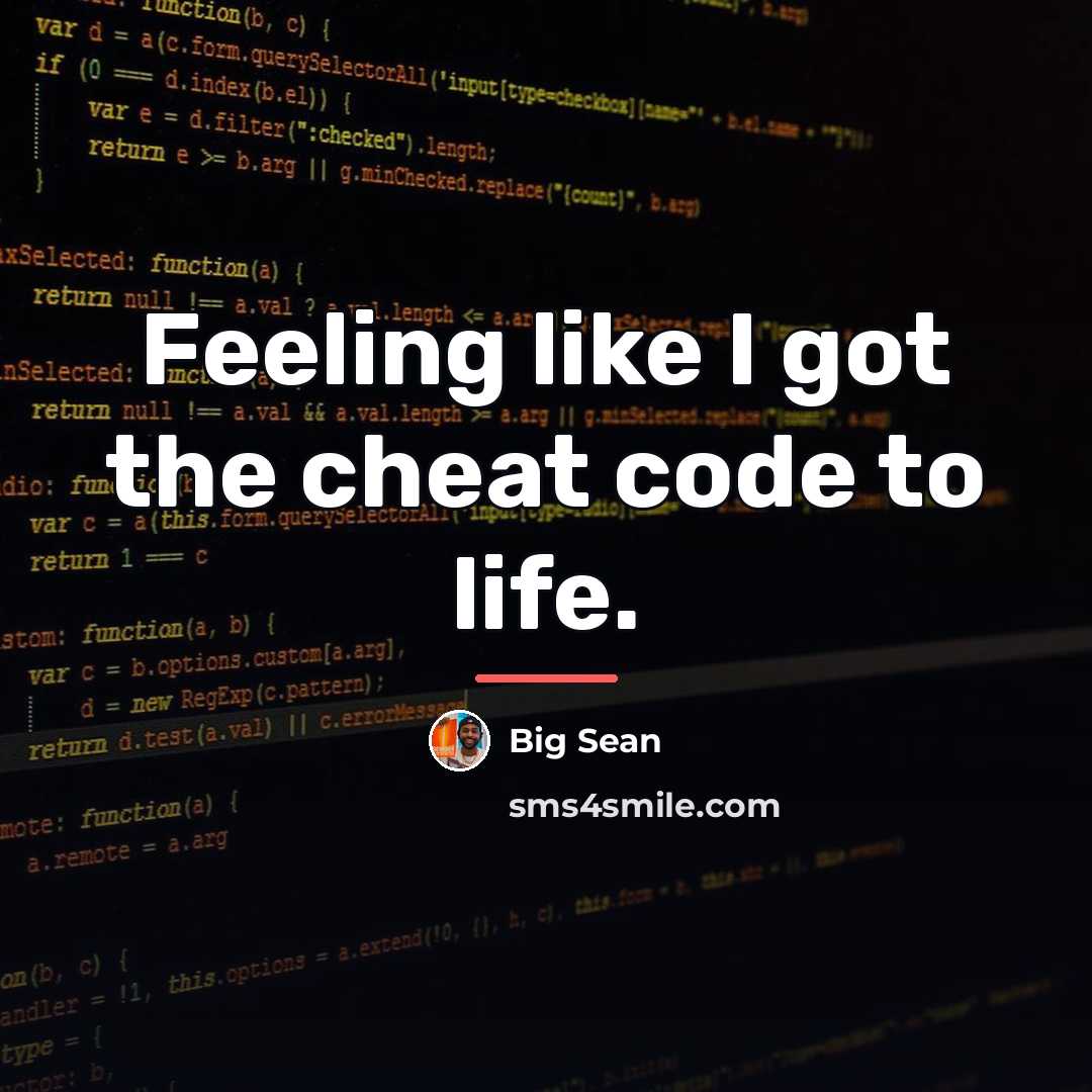“Feeling like I got the cheat code to life.…” quote by Big Sean