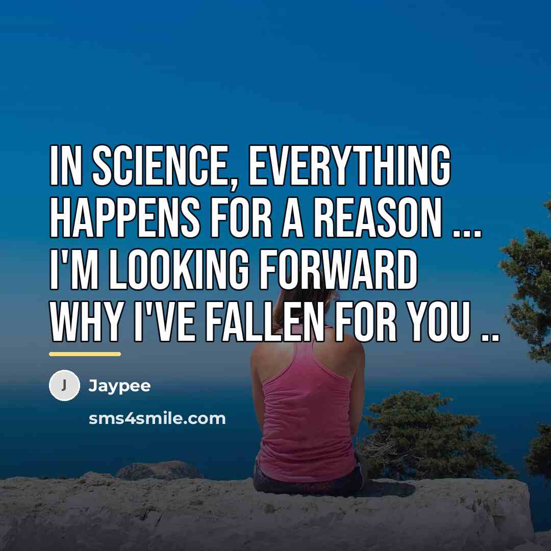 “In science, everything happens for a reason ... I'm looking…” quote by Jaypee