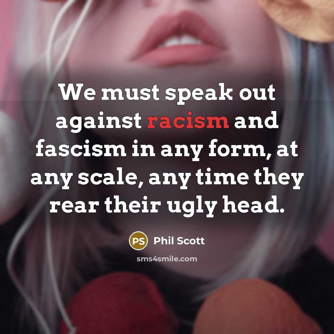 “We must speak out against racism and fascism in any…” quote by Phil Scott