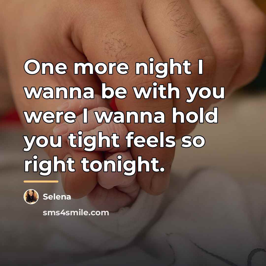 “One more night I wanna be with you were I…” quote by Selena