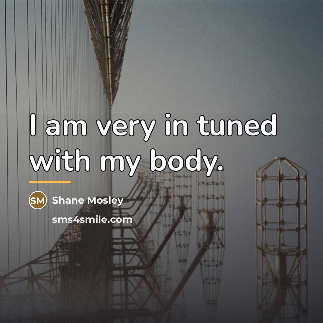 “I am very in tuned with my body.…” quote by Shane Mosley