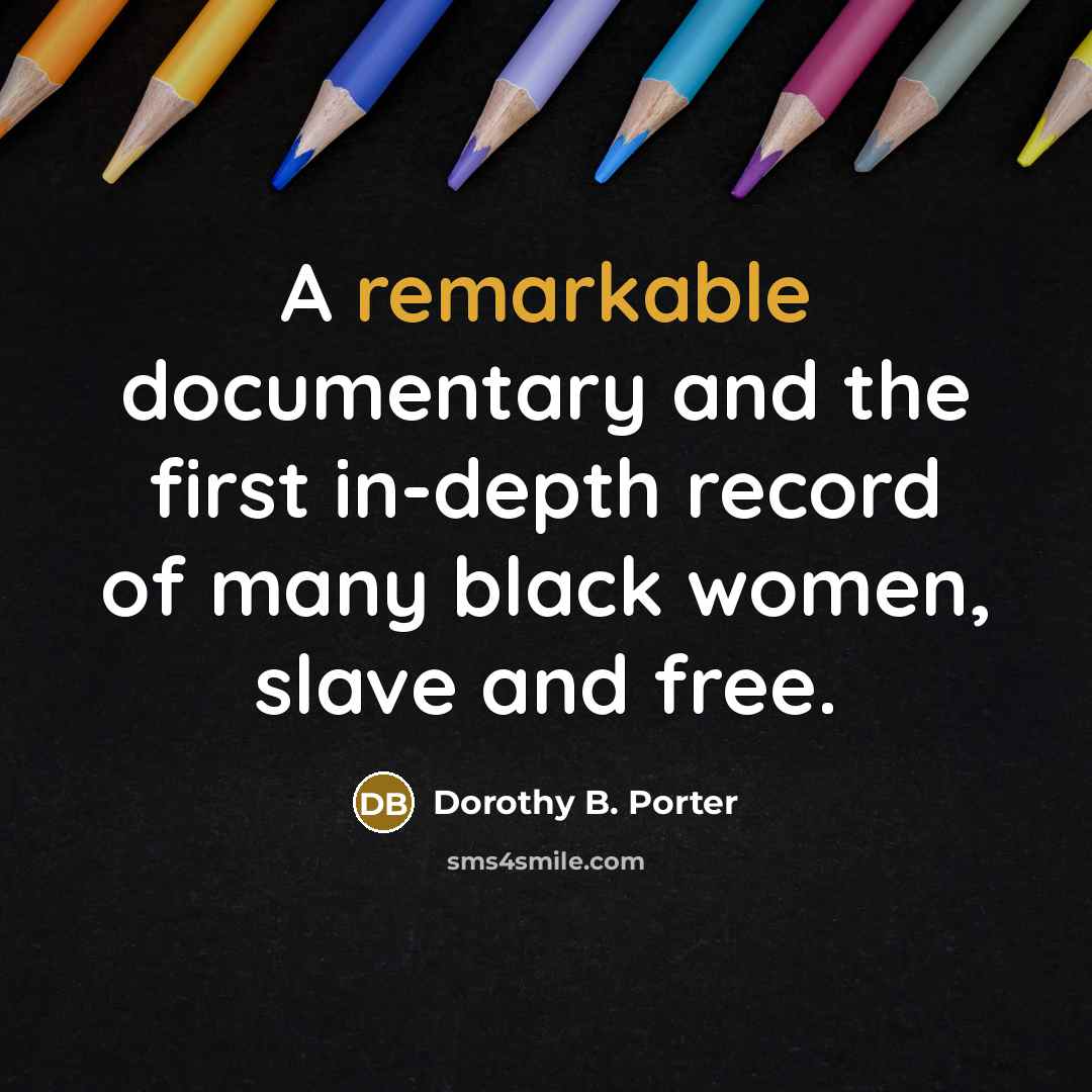 “A remarkable documentary and the first in-depth record of many black women, slave and free.” quote by Dorothy B. Porter