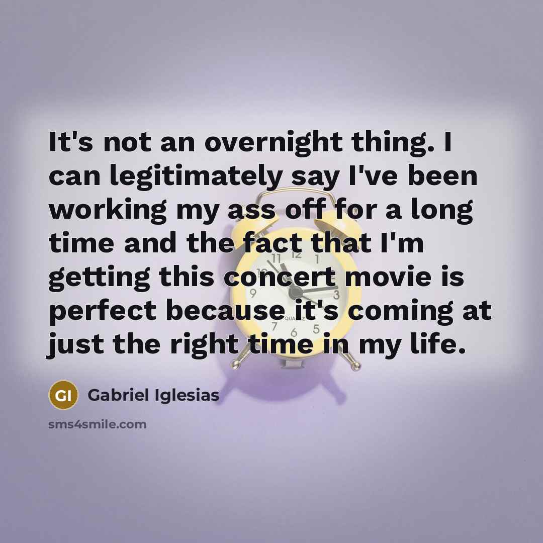 “It's not an overnight thing. I can legitimately say I've…” quote by Gabriel Iglesias