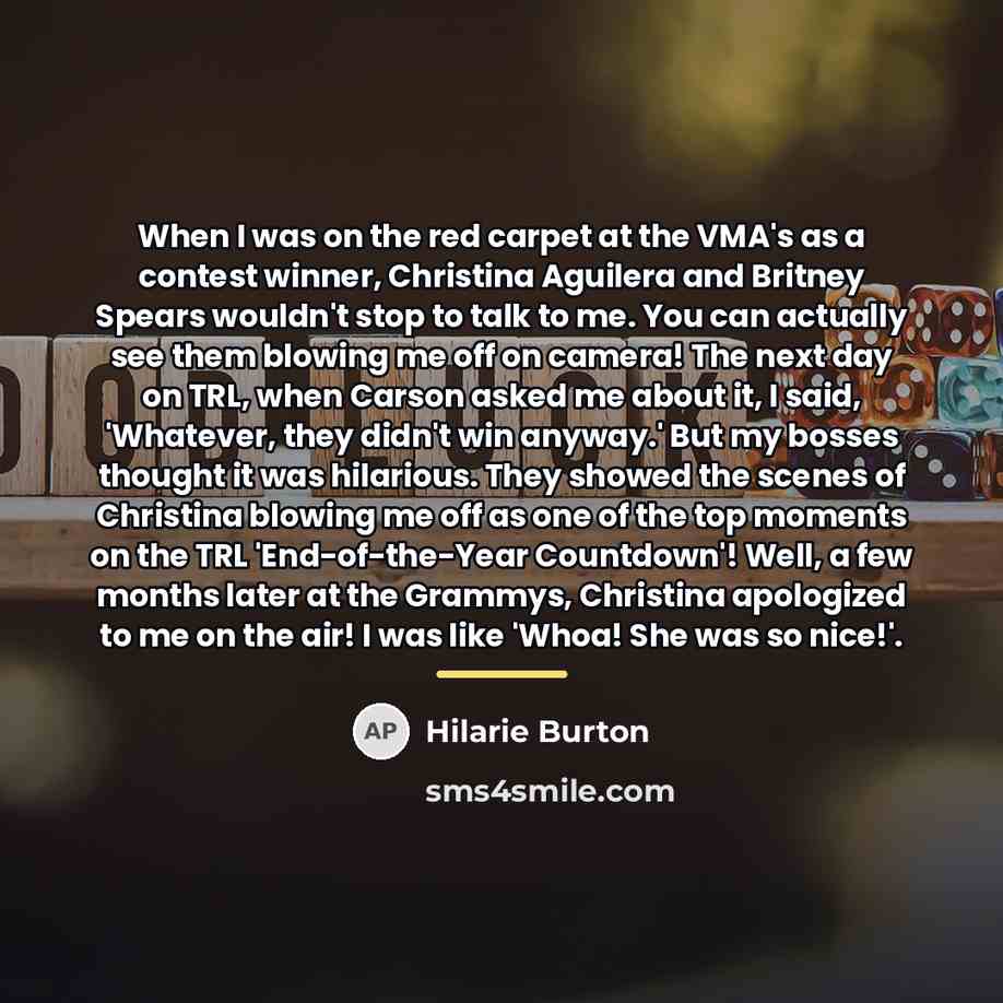 “When I was on the red carpet at the VMA's…” quote by Hilarie Burton