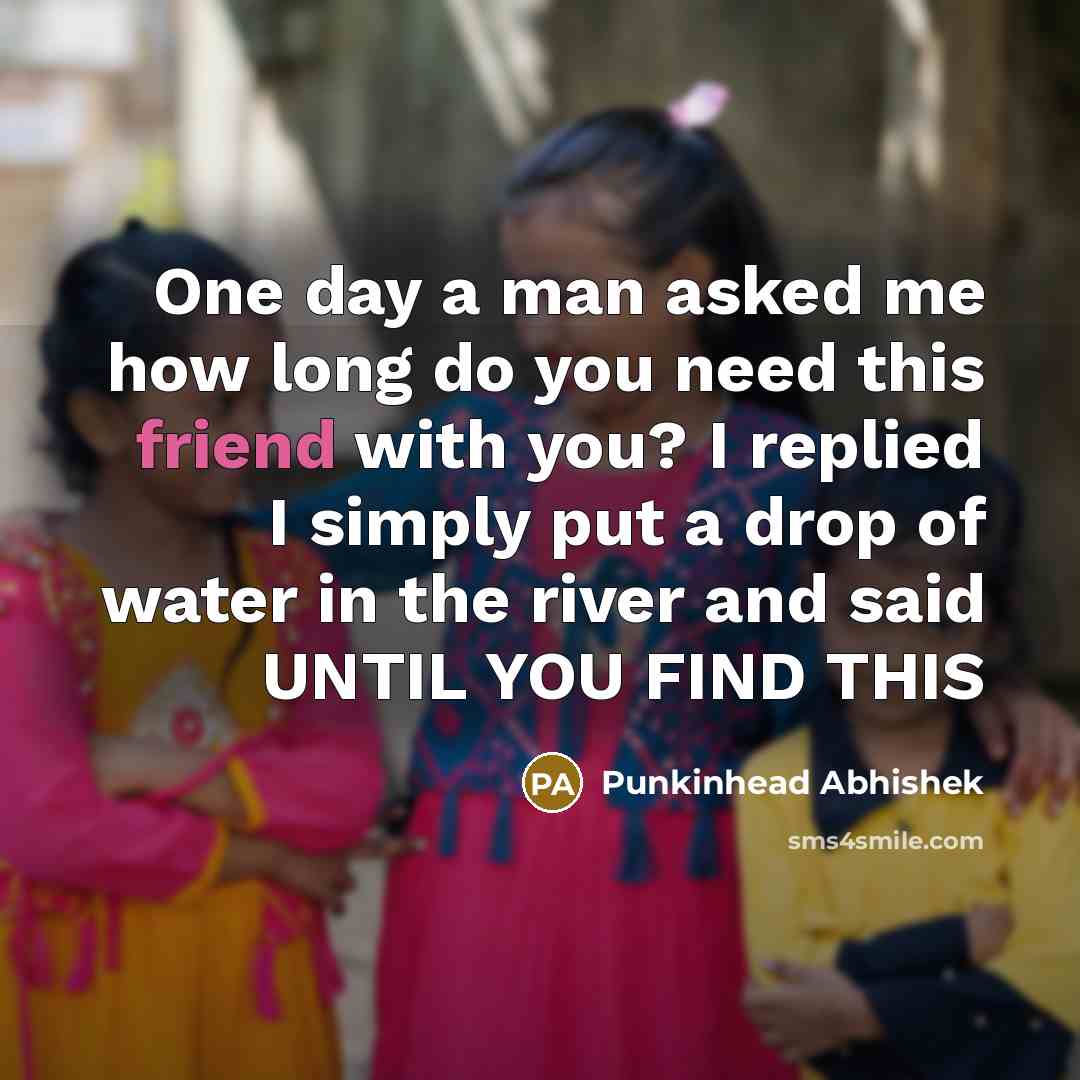 “One day a man asked me how long do you…” quote by Punkinhead Abhishek