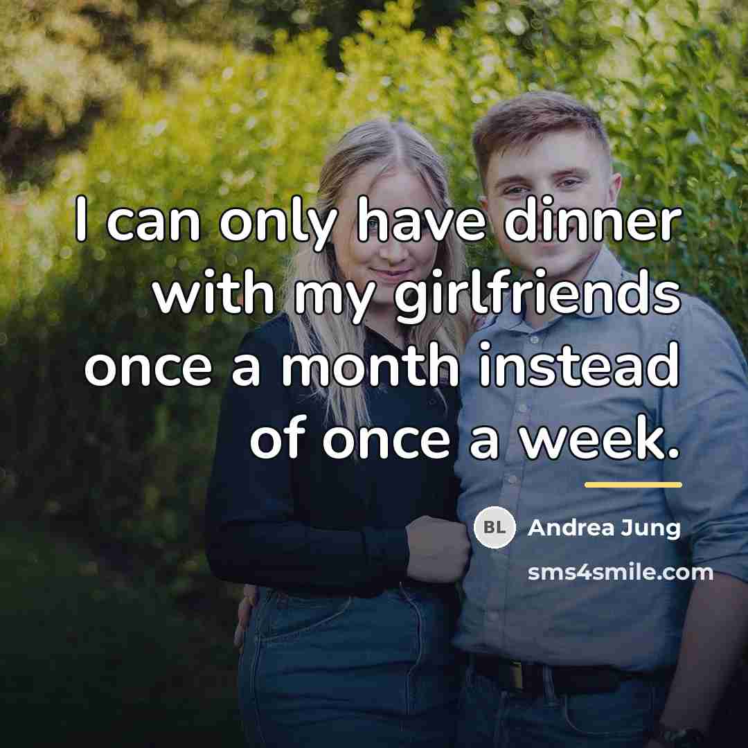 “I can only have dinner with my girlfriends once a…” quote by Andrea Jung