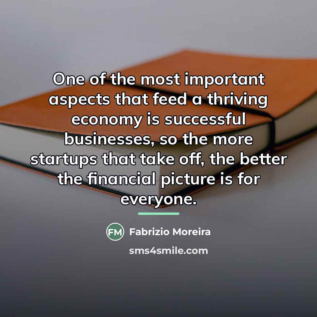 “One of the most important aspects that feed a thriving…” quote by Fabrizio Moreira