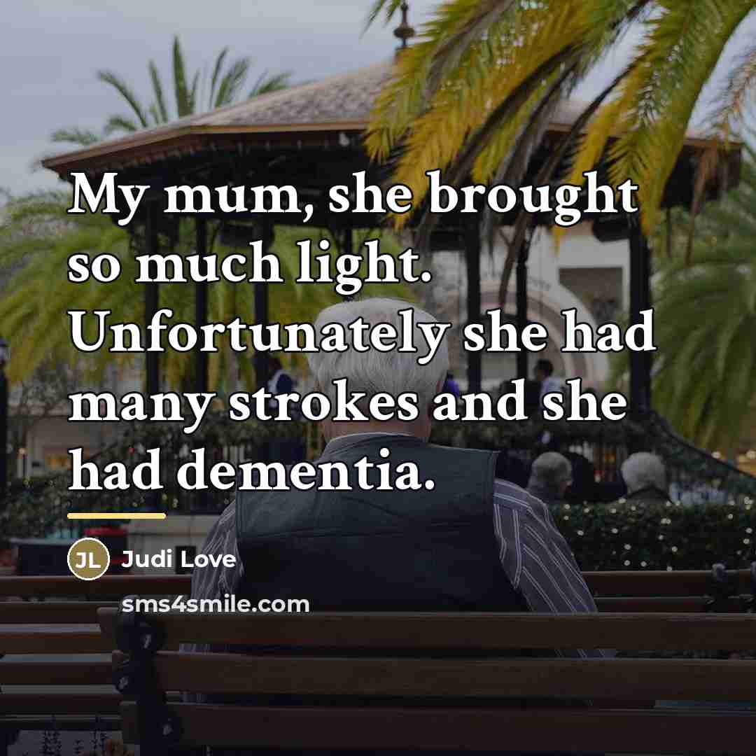 “My mum, she brought so much light. Unfortunately she had…” quote by Judi Love