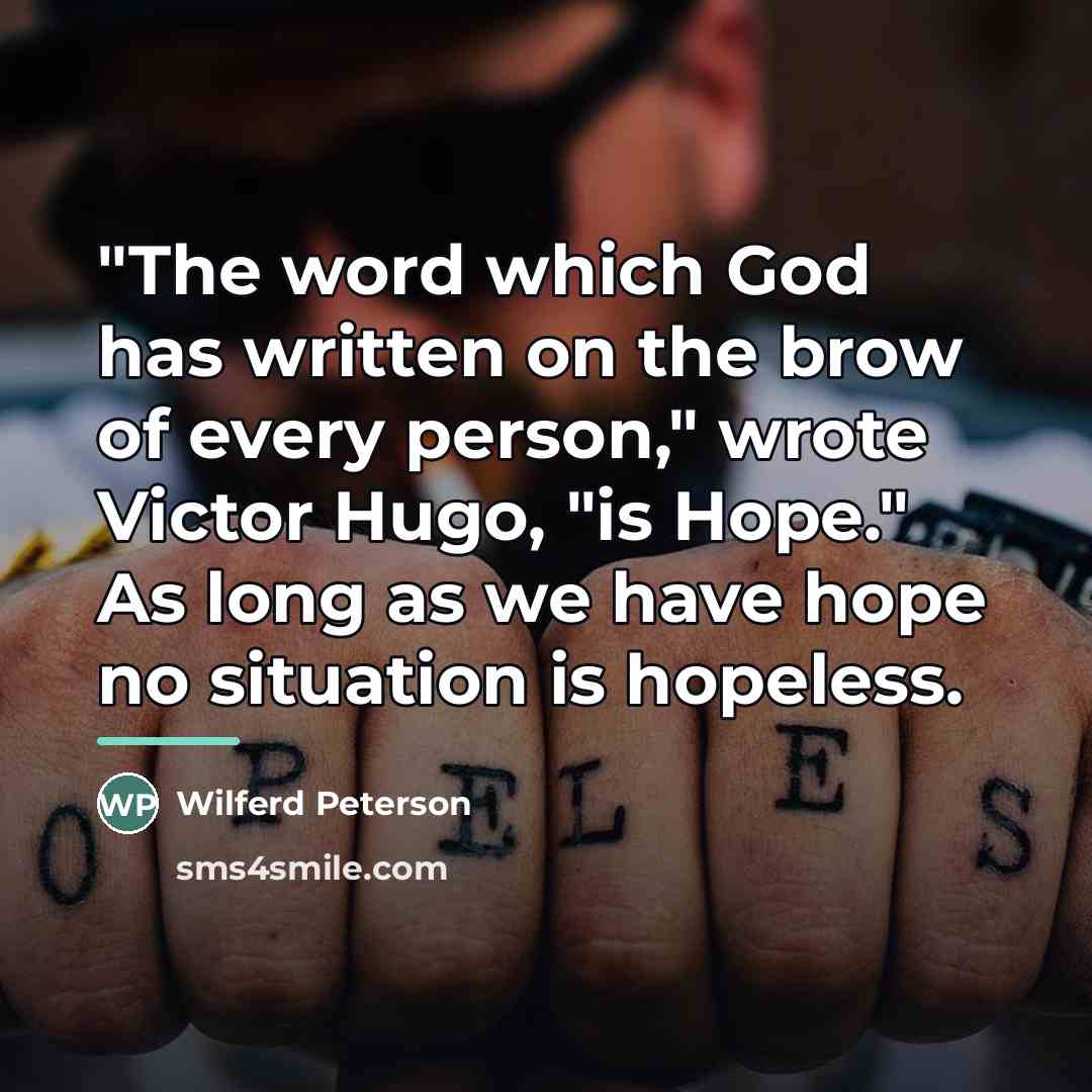 “"The word which God has written on the brow of…” quote by Wilferd Peterson