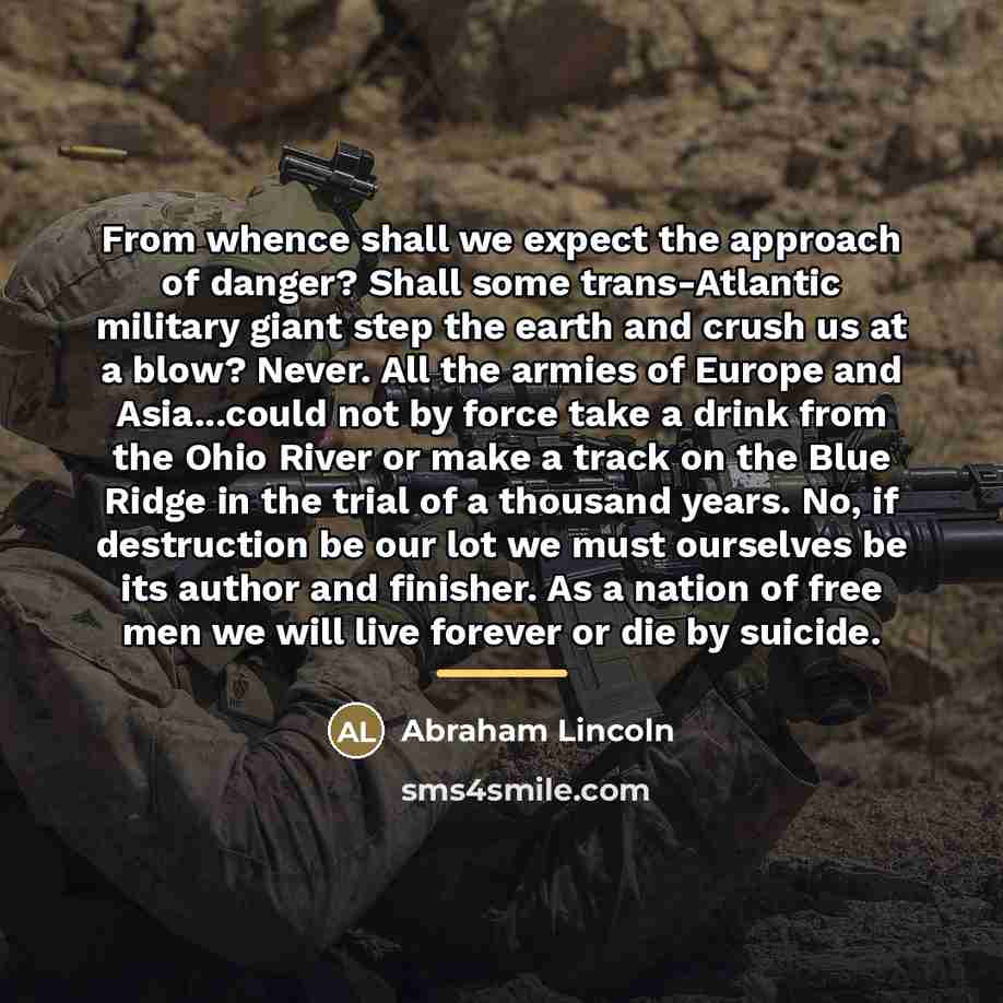 “From whence shall we expect the approach of danger? Shall…” quote by Abraham Lincoln