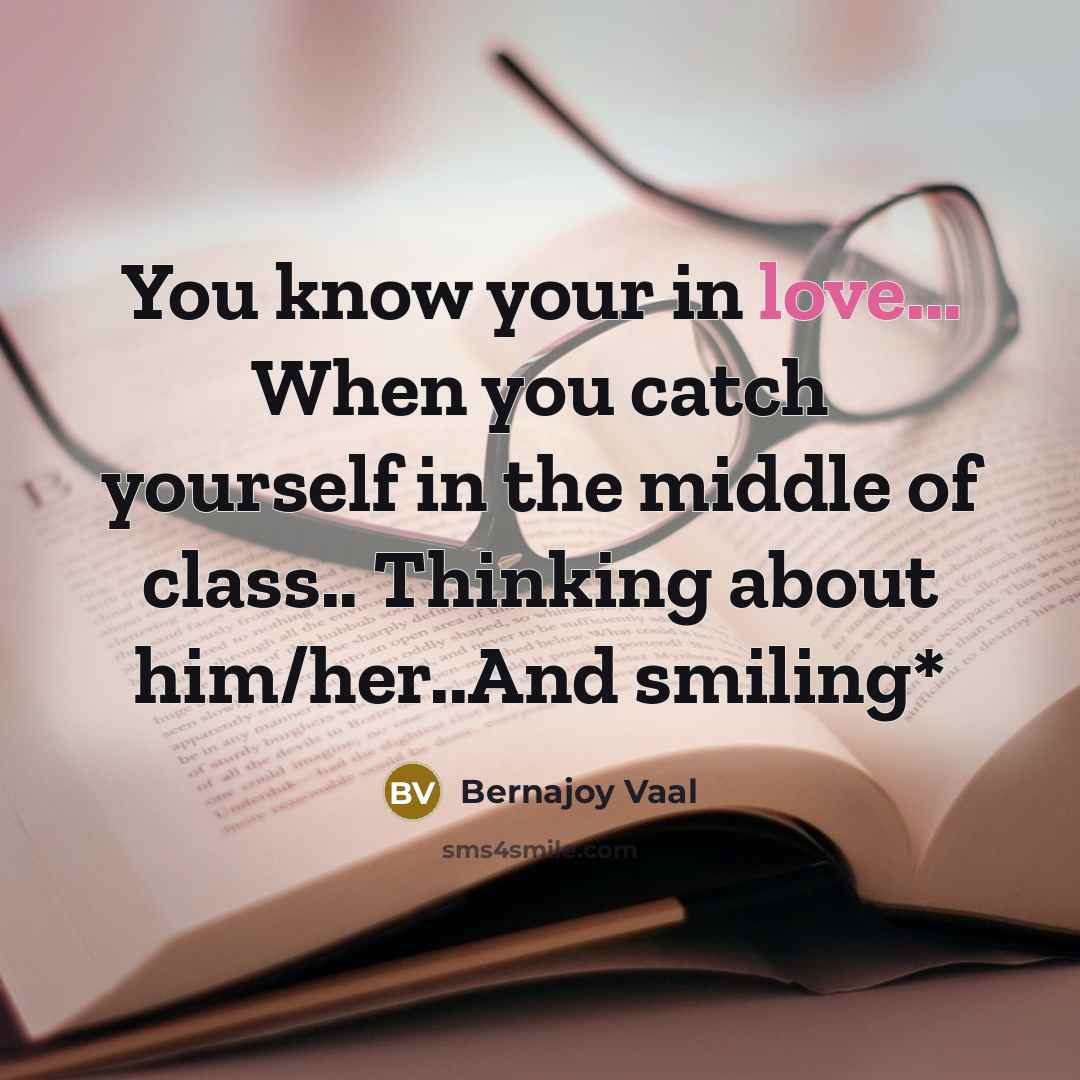 “You know your in love... When you catch yourself in…” quote by Bernajoy Vaal