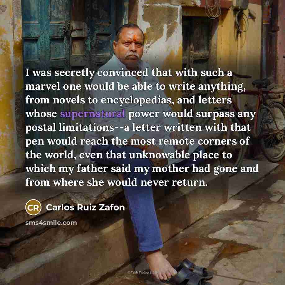 “I was secretly convinced that with such a marvel one…” quote by Carlos Ruiz Zafon