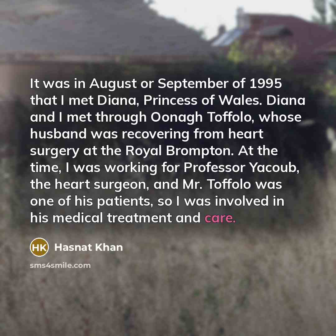 “It was in August or September of 1995 that I…” quote by Hasnat Khan