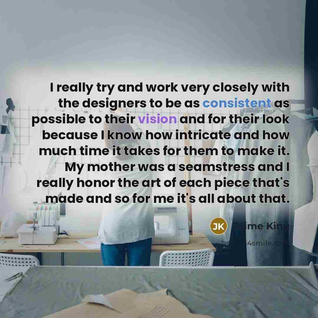 “I really try and work very closely with the designers…” quote by Jaime King