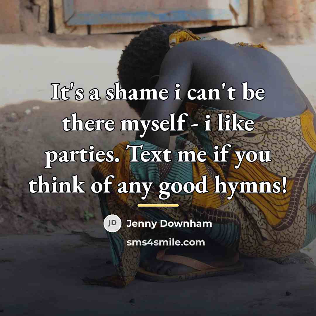 “It's a shame i can't be there myself - i…” quote by Jenny Downham