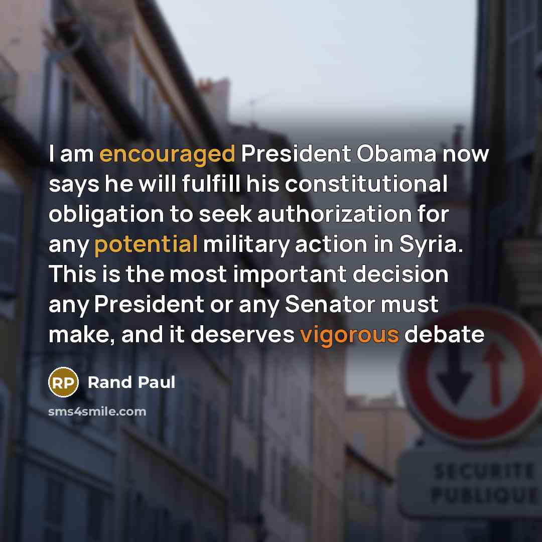 “I am encouraged President Obama now says he will fulfill…” quote by Rand Paul