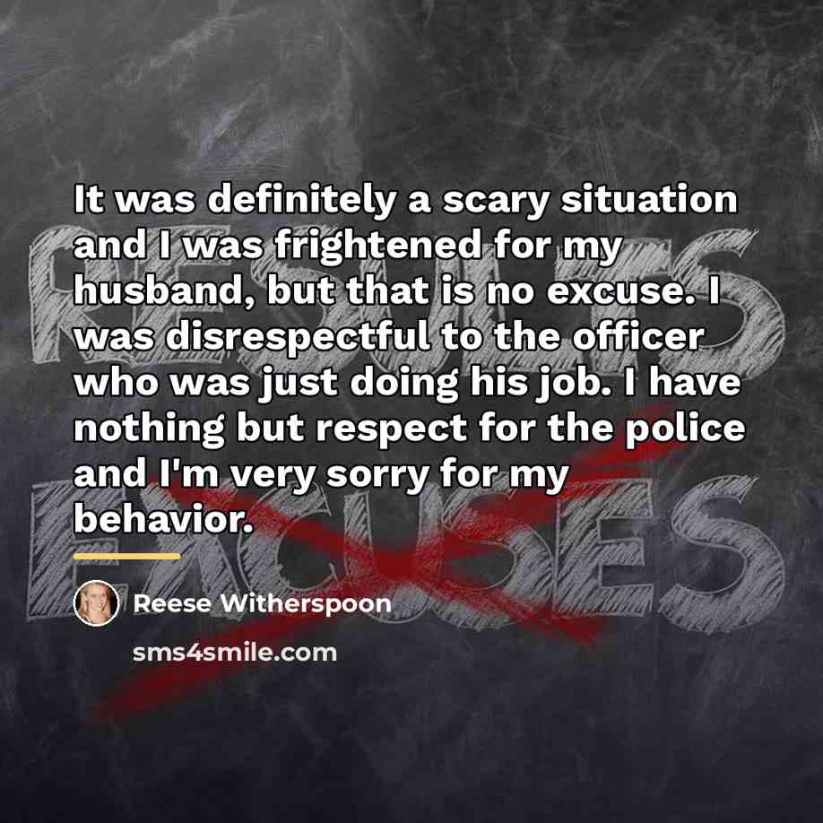 “It was definitely a scary situation and I was frightened…” quote by Reese Witherspoon