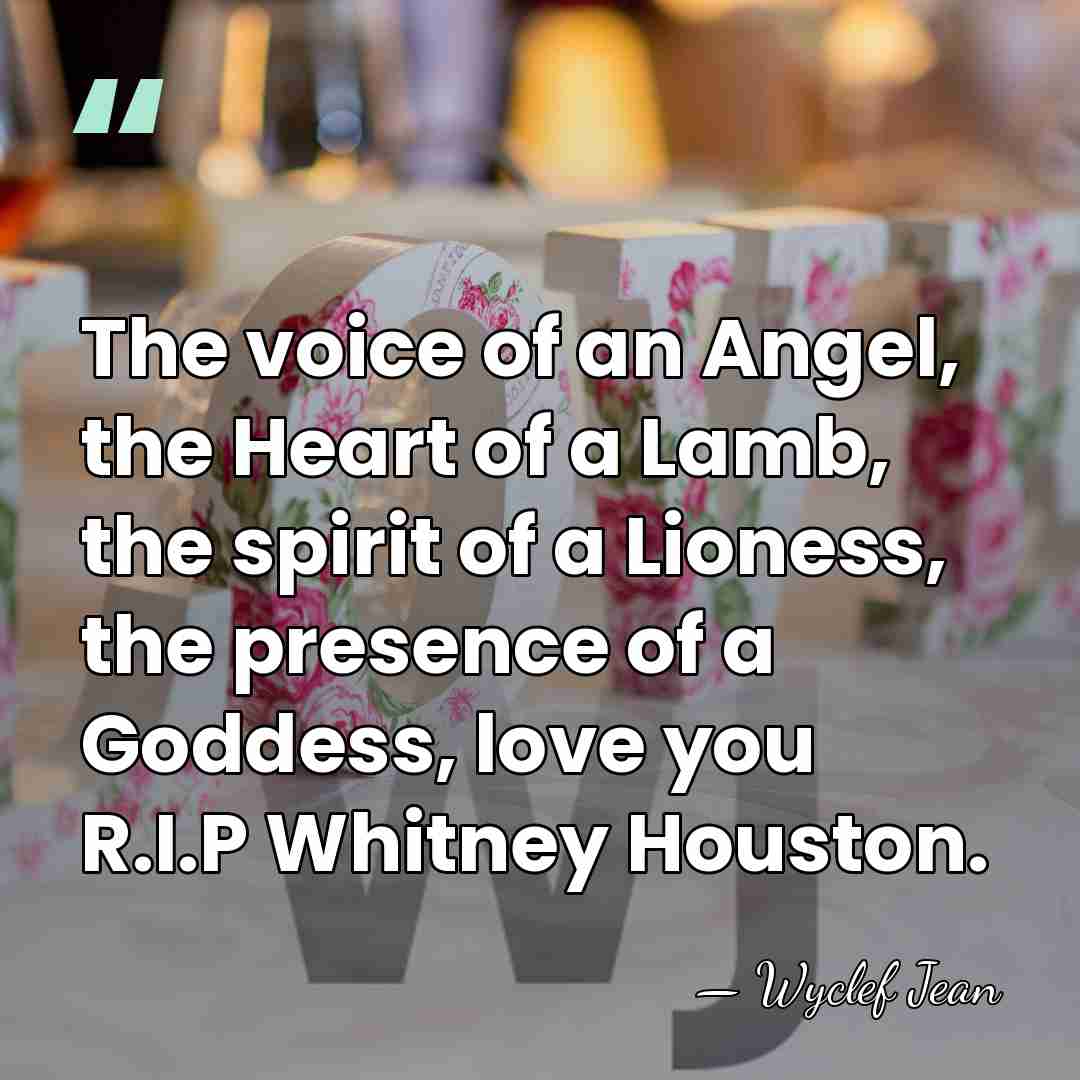 The voice of an Angel, the Heart of a Lamb, the spirit&hellip; - Wyclef Jean