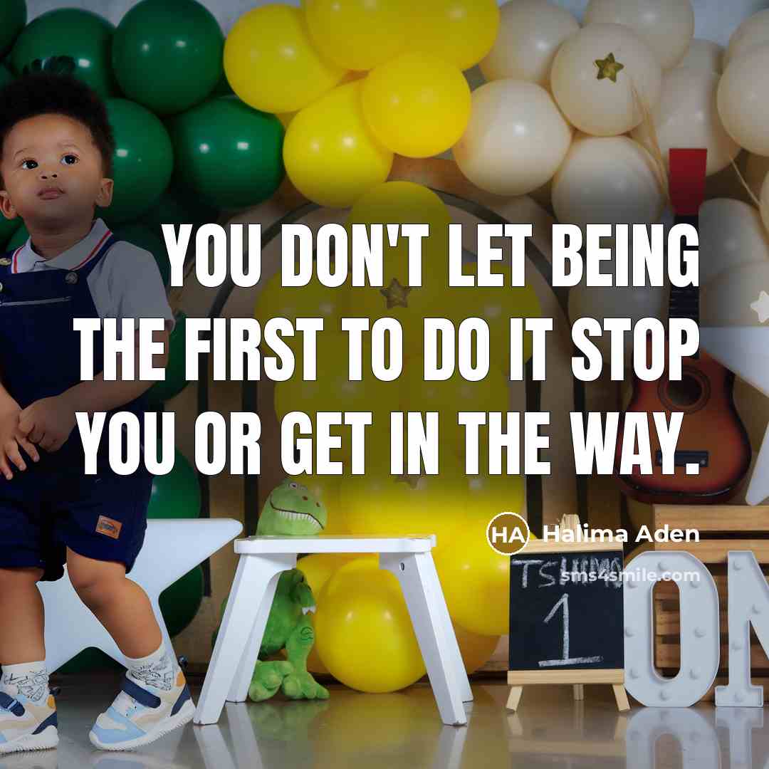 “You don't let being the first to do it stop…” quote by Halima Aden
