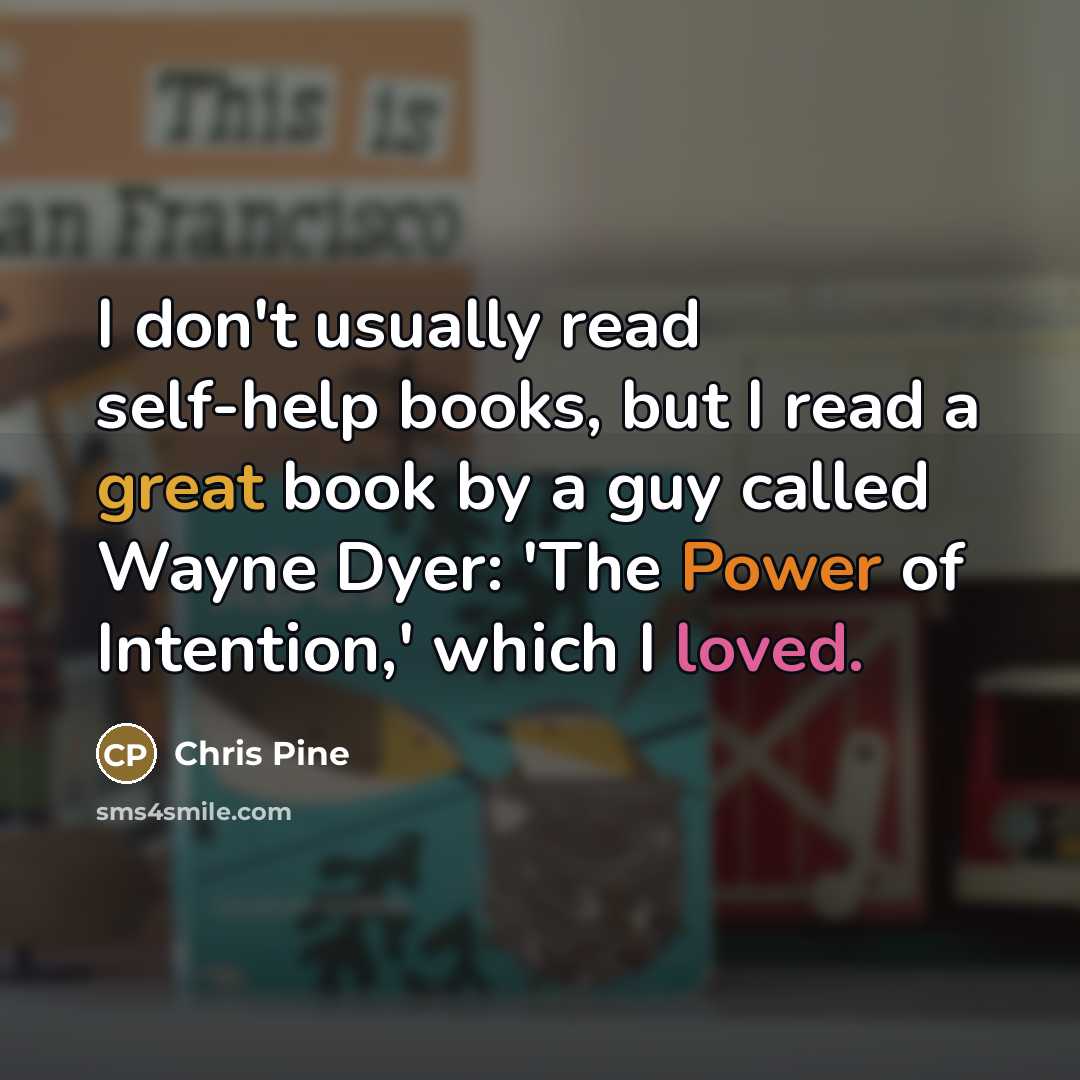 “I don't usually read self-help books, but I read a…” quote by Chris Pine