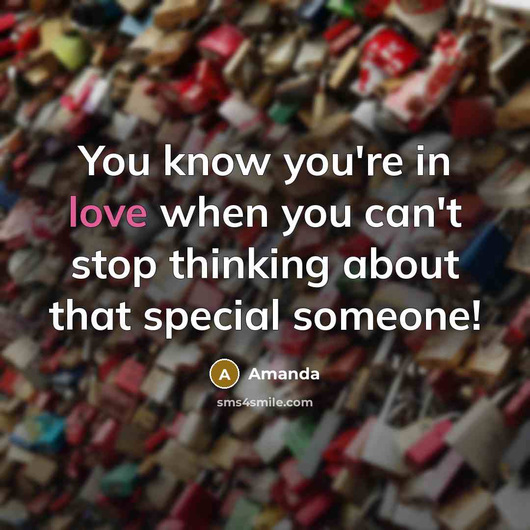 “You know you're in love when you can't stop thinking…” quote by Amanda