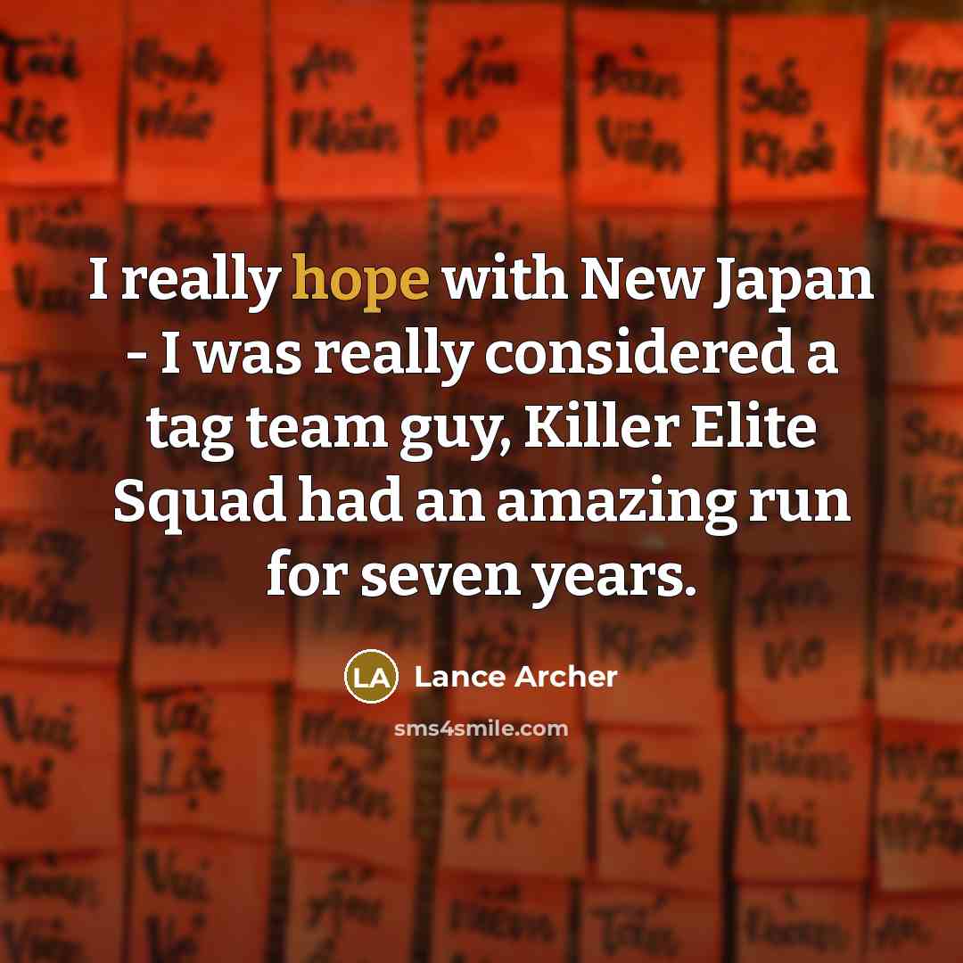 “I really hope with New Japan - I was really…” quote by Lance Archer
