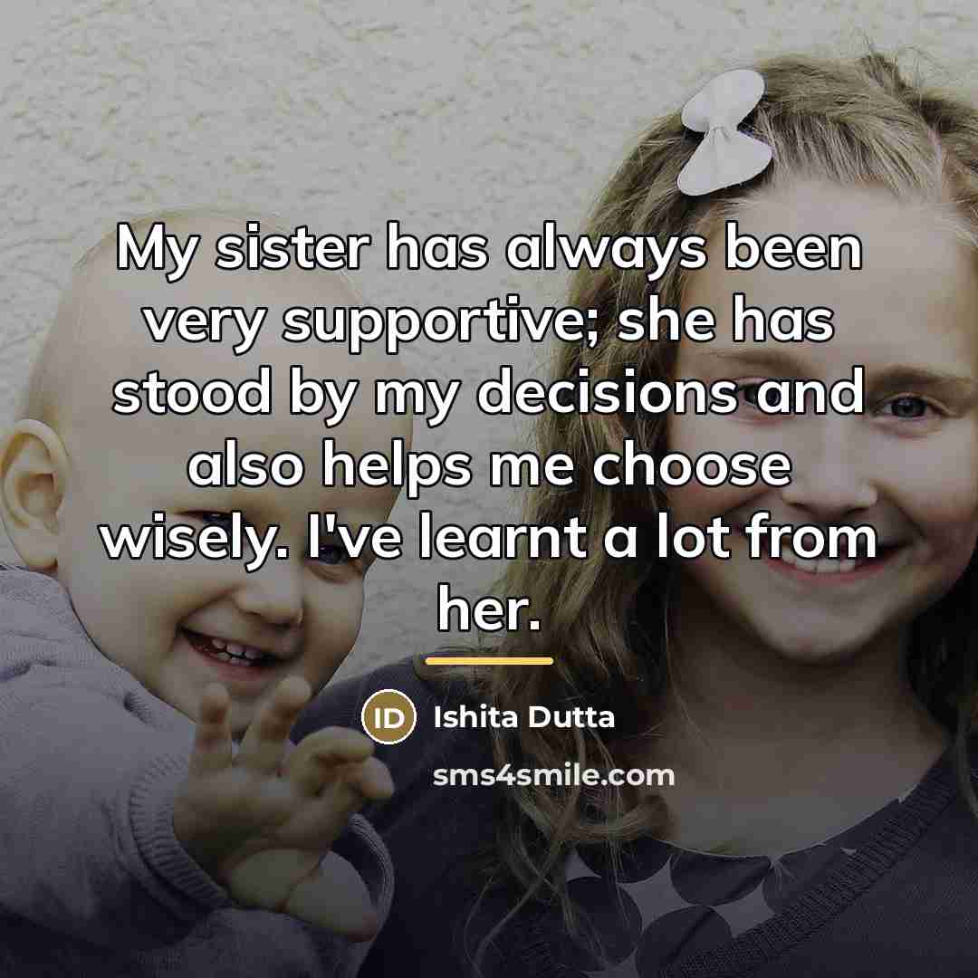 “My sister has always been very supportive; she has stood…” quote by Ishita Dutta