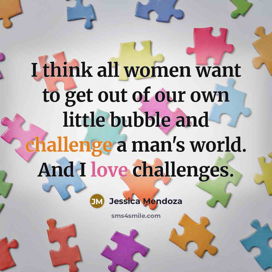 “I think all women want to get out of our…” quote by Jessica Mendoza