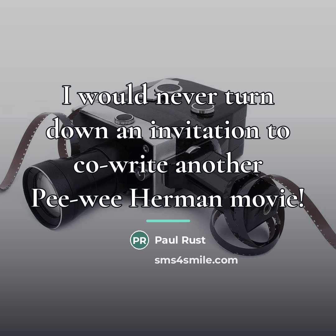 “I would never turn down an invitation to co-write another…” quote by Paul Rust